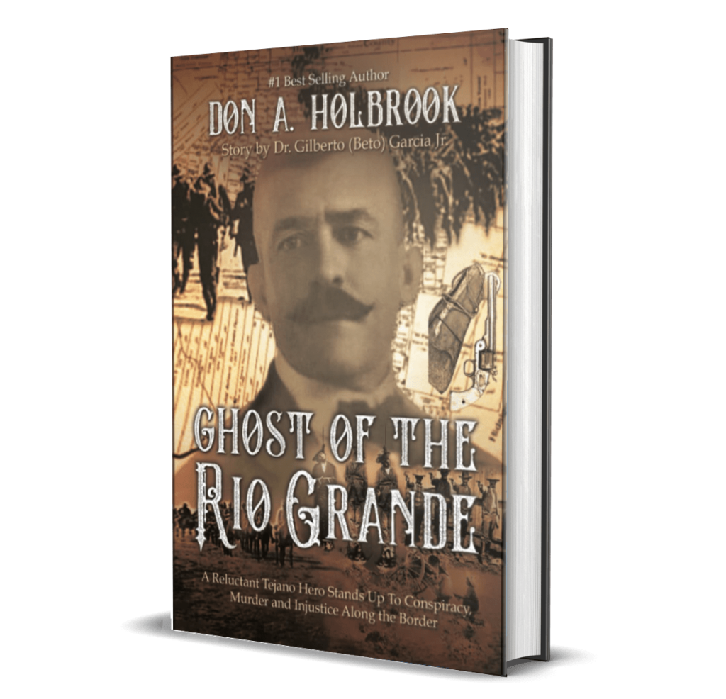 Ghost of the Rio Grande: The U.S. Border War and Punitive Expedition into  Mexico 1916-1917: Holbrook, Don Allen, Garcia MD, Dr. Gilberto:  9798361883189: : Books